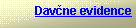 Text Box: Dav�ne evidence