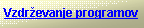 Text Box: Vzdr�evanje programov